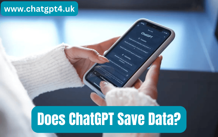 Does ChatGPT Save Data