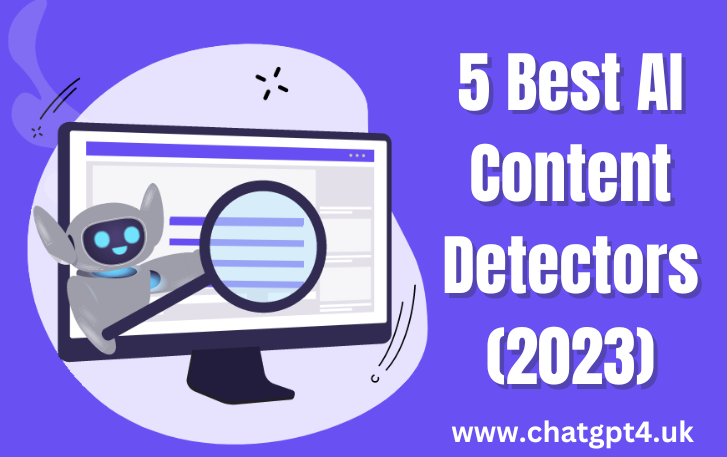 5 Best AI Content Detectors (2023)