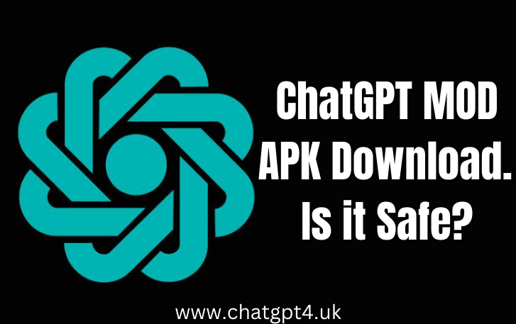 ChatGPT MOD APK Download: Is it Safe?