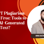 ChatGPT Plagiarism Checker Free: Tools to Detect AI-Generated Text