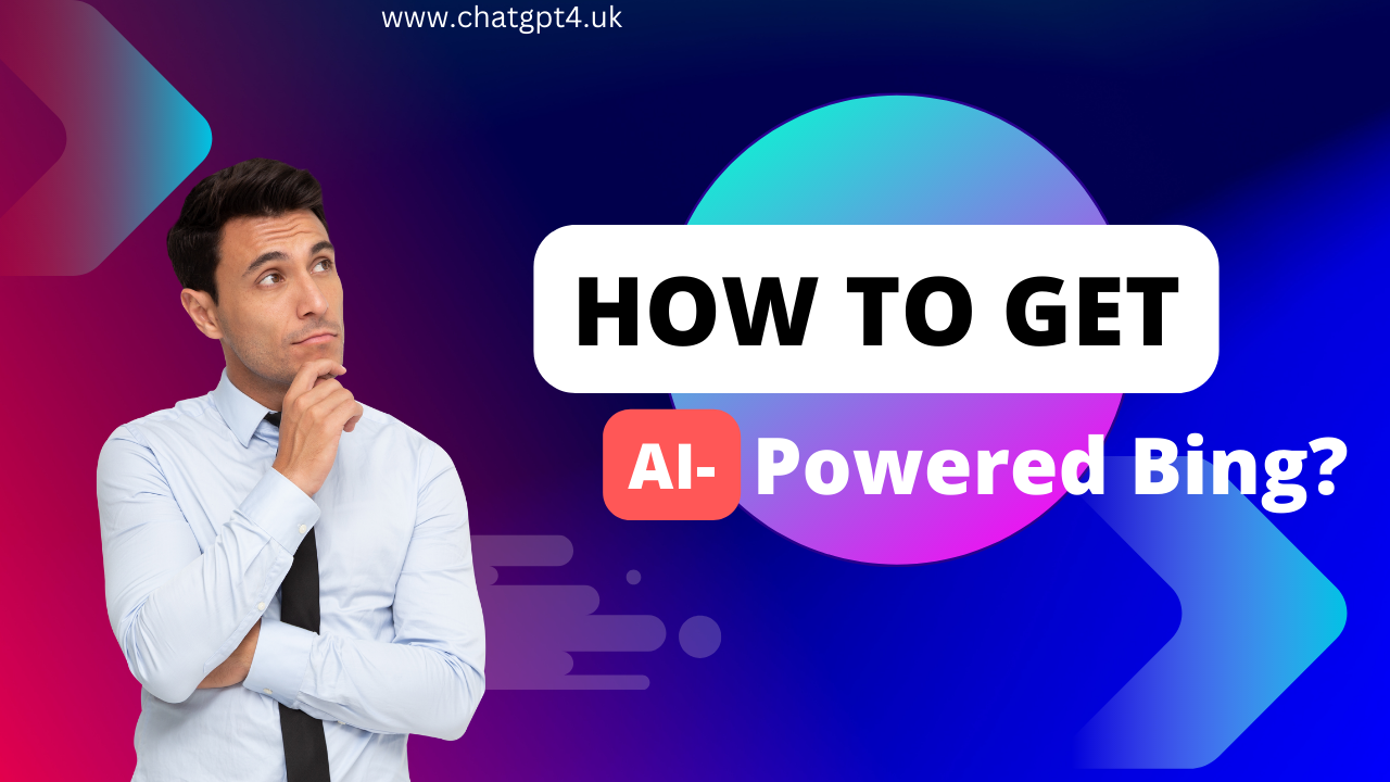 How To Get AI-Powered Bing
