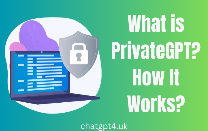 What is PrivateGPT? How It Works, Benefits & Use